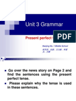 Unit 3 Grammar: Present Perfect Tense