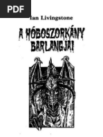 Steve Jackson - Ian Livingstone: A Hóboszorkány Barlangjai