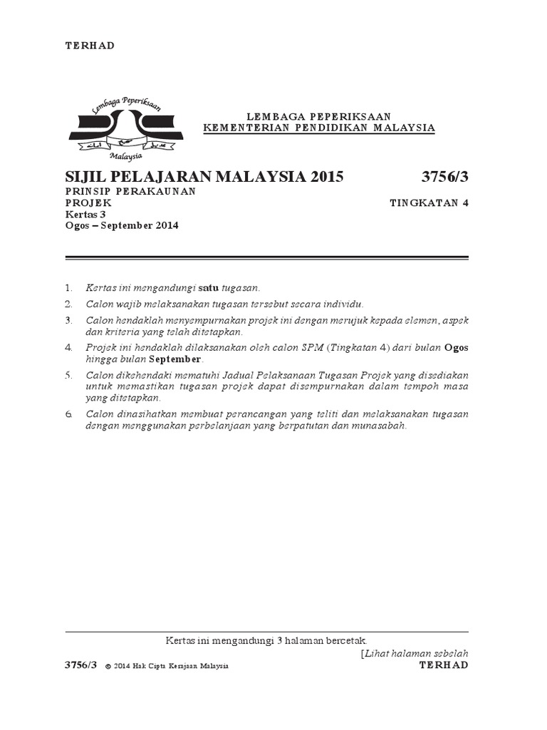 Soalan Tugasan Projek Prinsip Perakaunan Tingkatan 4 SPM 2015