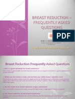 Breast Reduction frequently Asked Questions