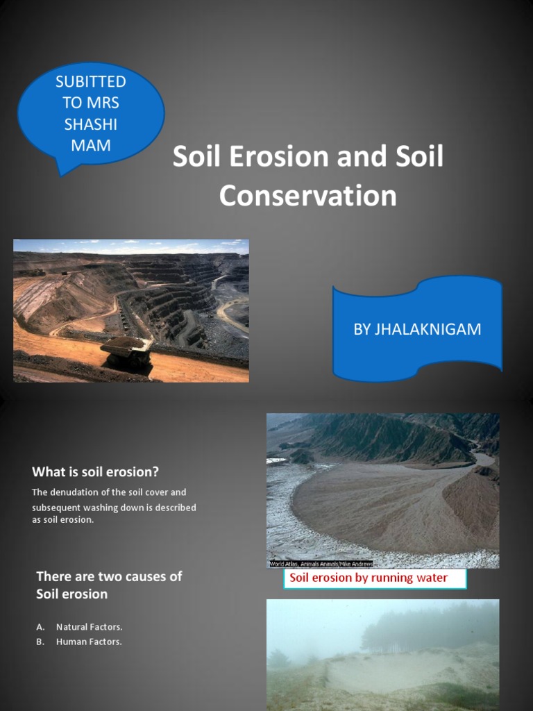 Soil Erosion Causes and Conservation | PDF
