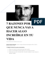 7 Razones Por Las Que Nunca Vas A Hacer Algo Increíble en Tu Vida