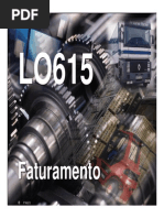 LO 615 Faturamento