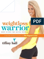 Weightloss Warrior - How To Win The Battle Within