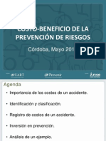 Costo-Beneficio de La Prevención de Riesgos: Córdoba, Mayo 2014