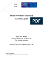 The Filmmaker's Toolkit:: A Practical Guide