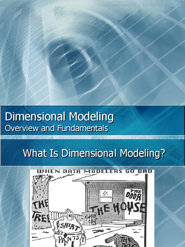 Dimensional Modeling | PDF | Data Warehouse | Data
