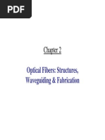 Optical Fibers: Structures, Optical Fibers: Structures, Waveguiding & Fabrication