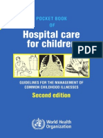 Pocket Book of Hospital Care for Children Guidelines for the Management of Common Childhood Illnesses - Second Edition, 2013