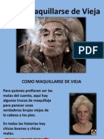 Como Maquillarse de Vieja