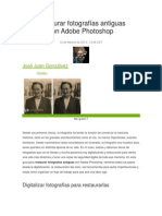 Restaurar Fotografías Antiguas Con Adobe Photoshop