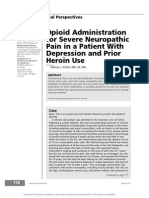 Peripheral Neruphaty Opiod Administration for Severe Neuropatic Pain in a Patient With Depression