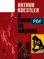 Arthur Koestler - O Fantasma Da Máquina