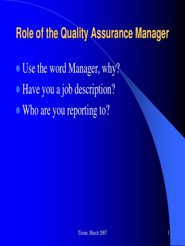 Role of quality assurance manager quality assurance confidentiality 