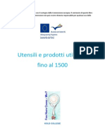 Prodotti e Utensili Utilizzati Fino Al 1500