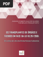 Os Transplantes de Órgãos e Tecidos Em Face Da Lei 10.211 de 2001