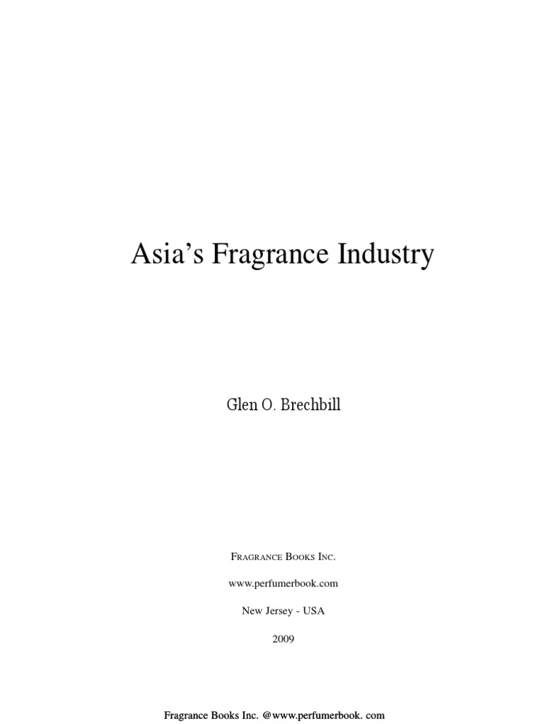 Asia's Fragrance Industry, PDF, Perfume