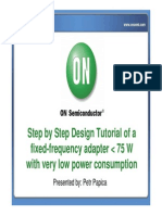 Step by Step Design Tutorial of A Fixed-Frequency Adapter 75 W With Very Low Power Consumption