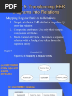 Chapter 5: Transforming EER Diagrams Into Relations: Mapping Regular Entities To Relations