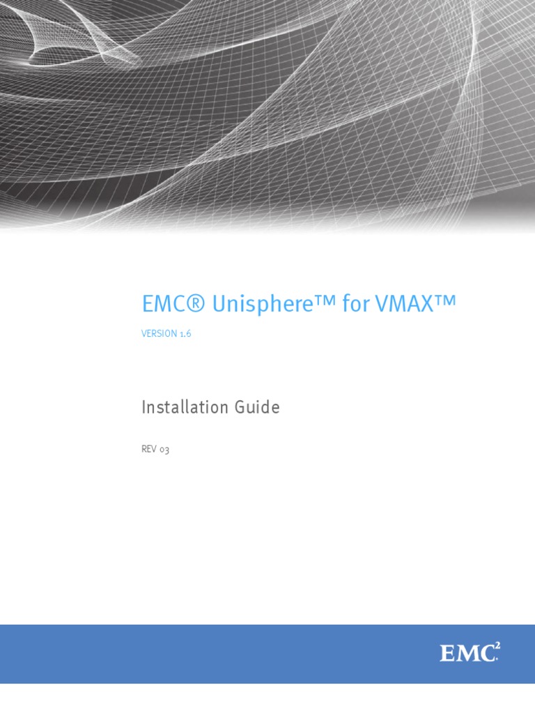 Unisphere For VMAX 1.6 Installation Guide | PDF | Command Line ...