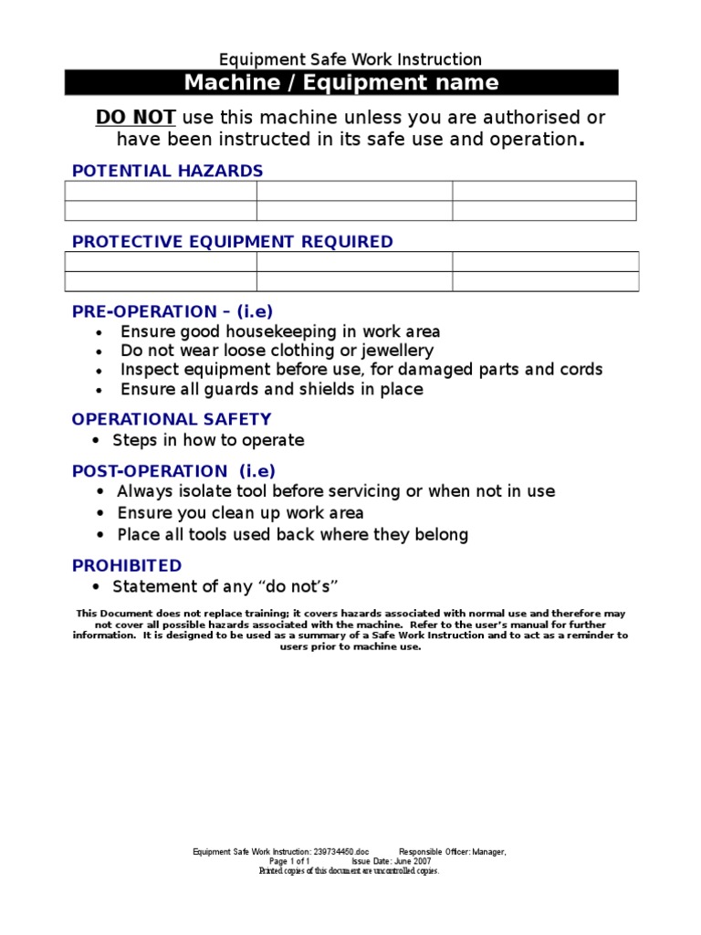 Machine / Equipment Name: Have Been Instructed in Its Safe Use and ...
