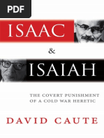 David Caute Isaac and Isaiah The Covert Punishment of A Cold War Heretic 2013