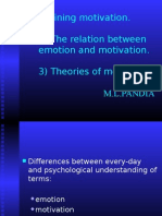 1) Defining Motivation. 2) The Relation Between Emotion and Motivation. 3) Theories of Motivation. M.L.Pandia