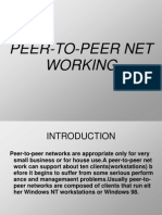 Peer-To-Peer Net Working