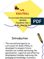 B.Ed (TESL) : Co-Curriculum (Recreational Sports) GK1351D Foundation Year 1 by Mr. Chee Pao Kam