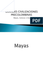 Grandes Civilizaciones Precolombinas