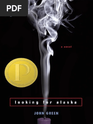 298px x 396px - Looking For Alaska - John Green | PDF