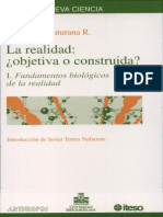 Maturana Humberto - La Realidad Objetiva o Construida Fundamentos Biológicos - Nueva Ciencia