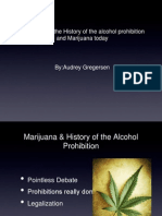Research On The History of The Alcohol Prohibition and Marijuana Today