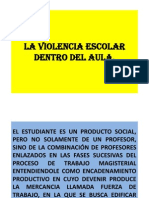 La Violencia Escolar Dentro Del Aula