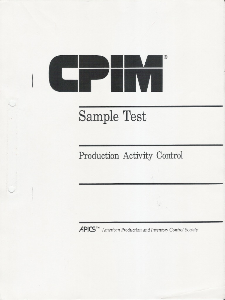 CPIM Sample Test - Production Activity Control | PDF | Scheduling ...