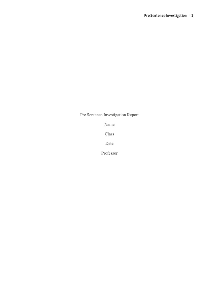 Pre Sentence Investigation Report | PDF | Criminal Law | Violence