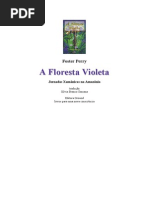 A Floresta Violeta - Jornadas Xamânicas Na Amazônia