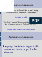 Appropriate Language: "Good Morning, Sir. I Would Like To Apply For The Position of Senior Manager at Your Company."