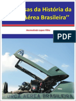 Livreto Nas Asas Da História Da Força Aérea Brasileira