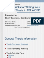 Tips & Tricks For Writing Your Thesis in MS WORD: Presented by Shelly Baumann, Coordinator