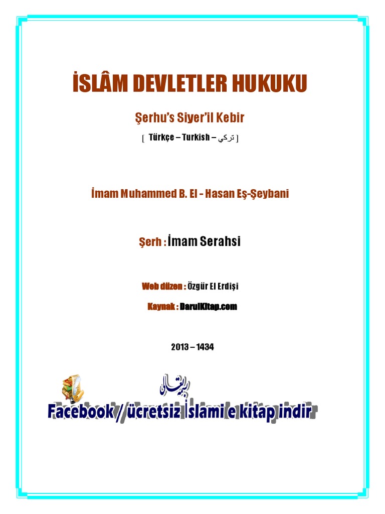 islam devletler hukuku serhu si yer ul kebi r imam serahsi