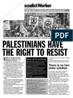 Palestinians Have The Right To Resist: There Is No Two State Solution