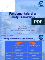 Fundamentals of A Safety Framework: Dr. Erik Merckx Eurocontrol Head of Safety Enhancement Business Division