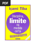 Içami Tiba - Disciplina, Limite na Medida Certa.doc