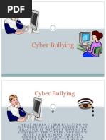 Cyber Bullying