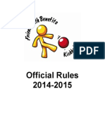 Friends With Benefits Kickball, LLC Official Rules 2014-2015