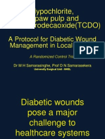 Hypochlorite, Papaw Pulp and Tetrachlorodecaoxide (TCDO) : A Protocol For Diabetic Wound Management in Local Setting