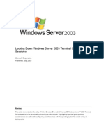 Locking Down Windows Server 2003 Terminal Server Sessions: Microsoft Corporation Published: July, 2003