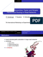 Contraction Hierarchies: Faster and Simpler Hierarchical Routing in Road Networks