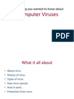 Computer Viruses: Everything You Wanted To Know About